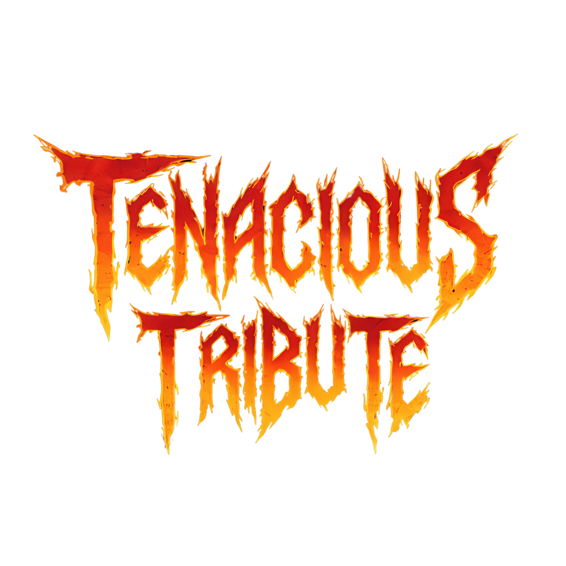  Tenacious Tribute