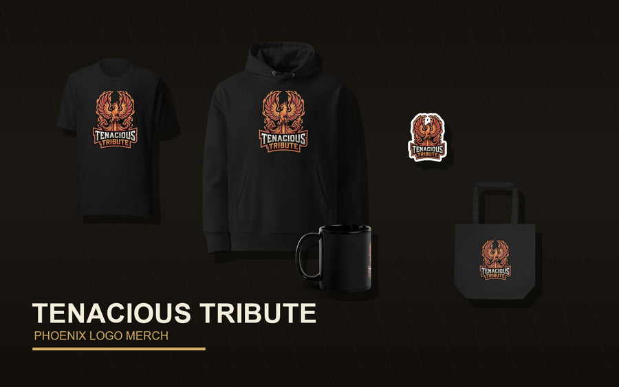 Tenacious Tribute Merch