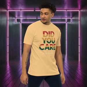 D-Kheem Heavyweight Tee | Did You Care