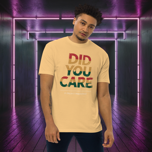 D-Kheem Heavyweight Tee | Did You Care